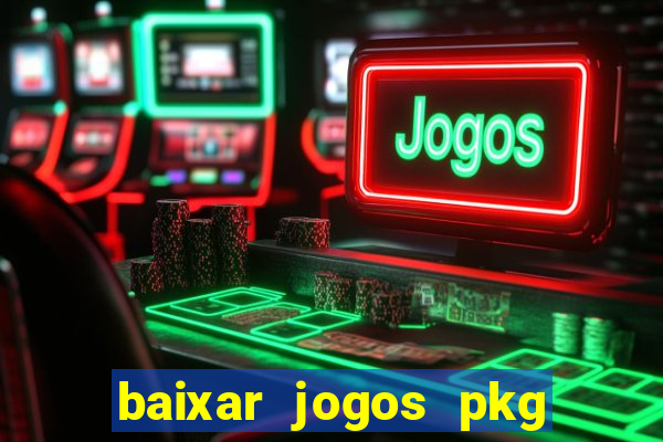 baixar jogos pkg ps3 desbloqueado